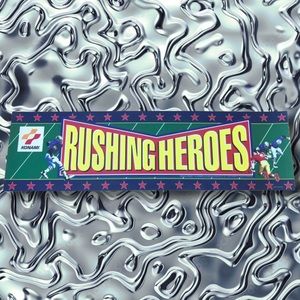 Rushing Heroes Arcade Video Game Translight Marquee